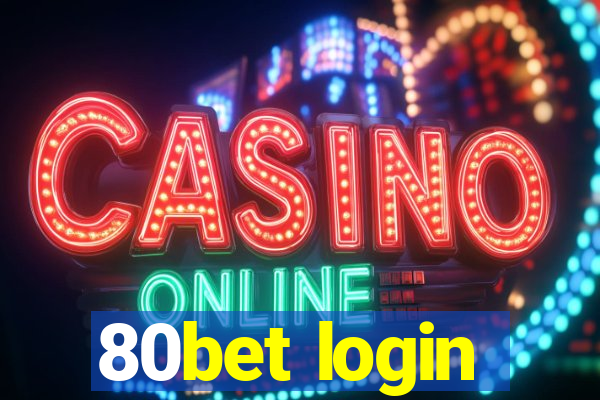 80bet login